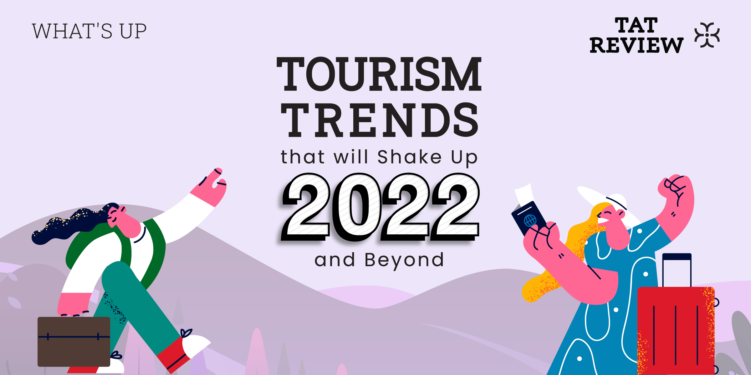 new trends of tourism in 2022